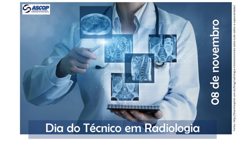 8 de novembro é Dia do Técnico em Radiologia ASCOP SC